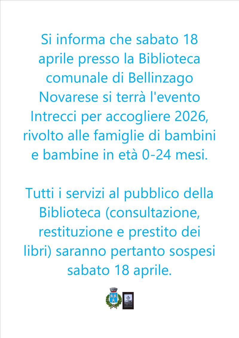 Bellinzago Novarese - Sospensione servizi al pubblico della Biblioteca il 18 Aprile 2026 