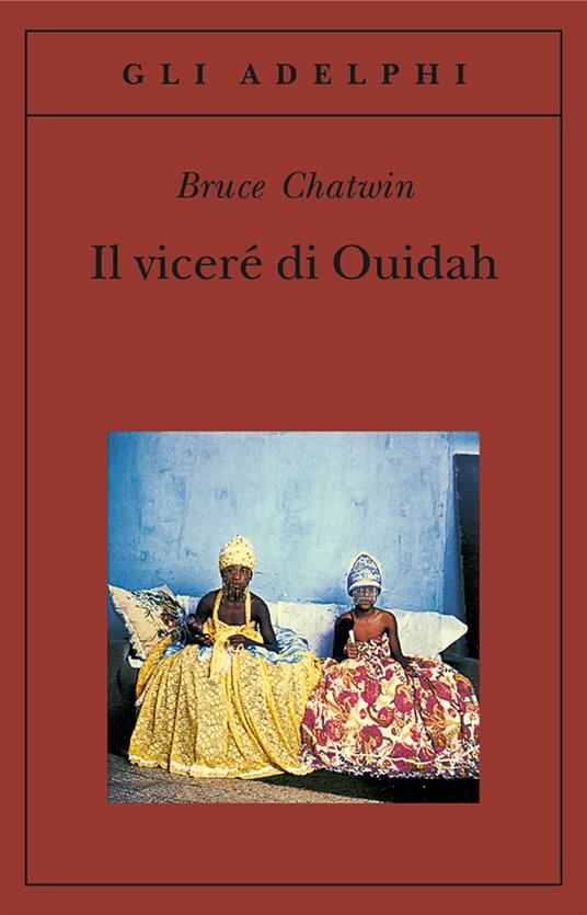 Il vicere di Ouidah