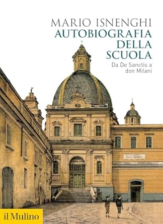 Autobiografia della scuola