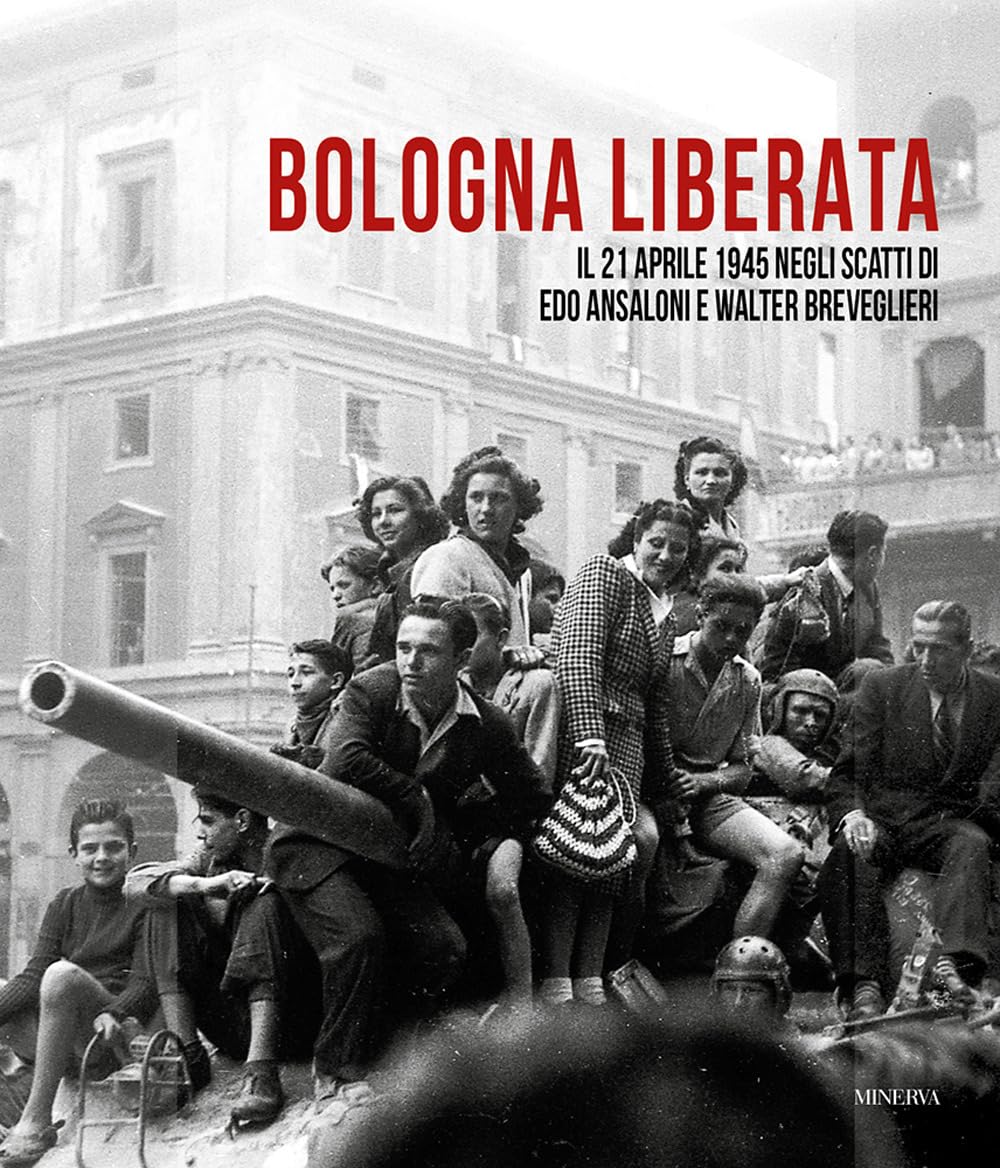 Bologna liberata