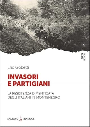 Invasori e partigiani
