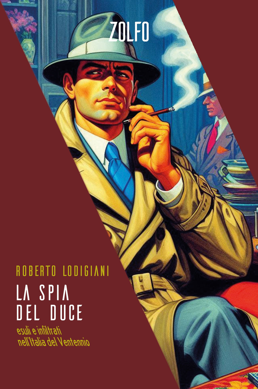 La spia del duce