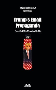 Trump's email propaganda