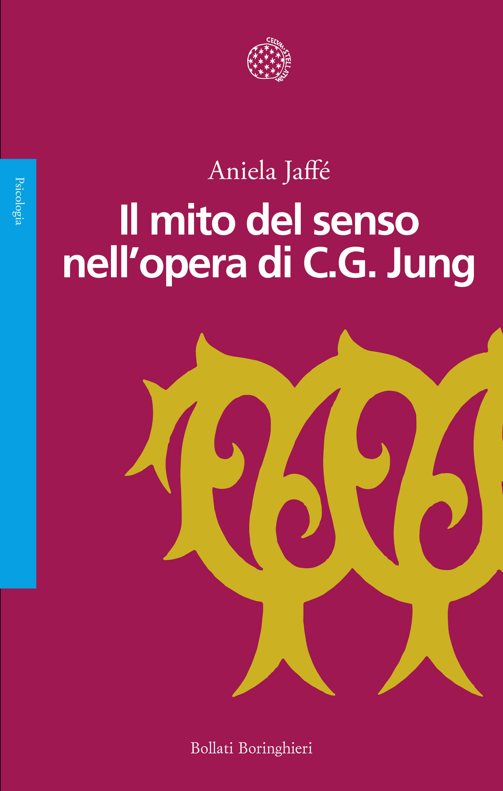 Il mito del senso nell'opera di C. G. Jung