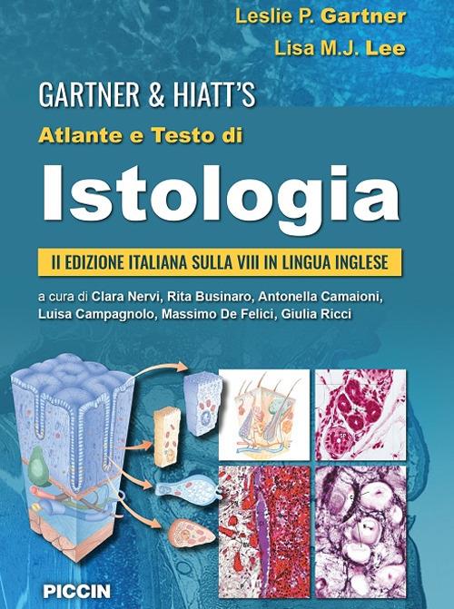 Gartner & Hiatt's atlante e testo di istologia