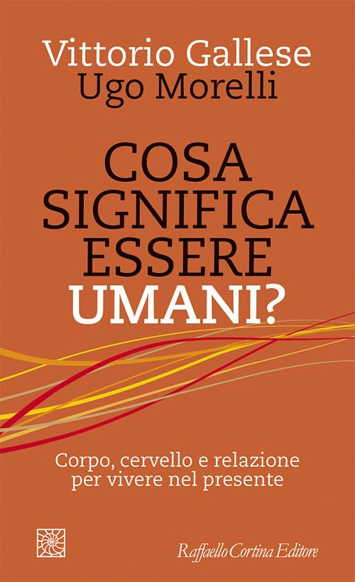 Cosa significa essere umani?