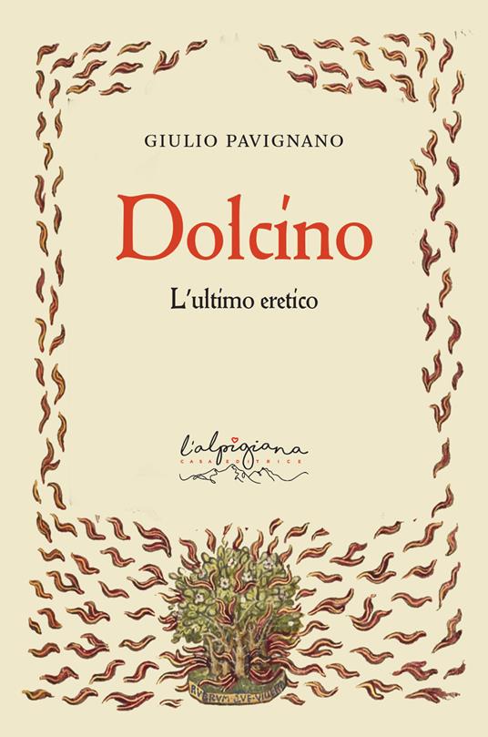 Dolcino l'ultimo eretico
