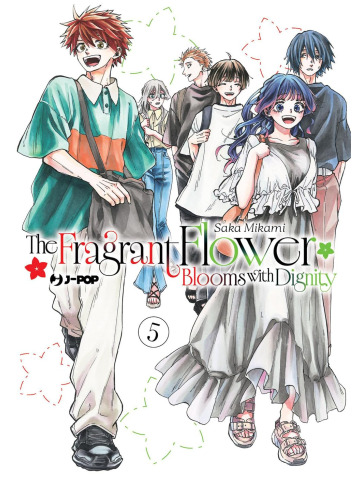 [5] The fragrant flower - Blooms with dignity